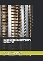 Matemática Financiera para Banqueros 1729449840 Book Cover