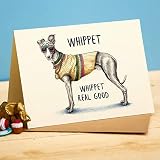 Carte d'anniversaire amusante avec chien Whippet - Conçue et imprimée au Royaume-Uni