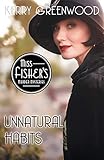 Unnatural Habits (Miss Fisher's Murder Mysteries, 19)