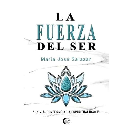 LA FUERZA DEL SER: Un viaje interno a la Espiritualidad