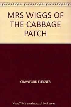 Unknown Binding MRS WIGGS OF THE CABBAGE PATCH Book