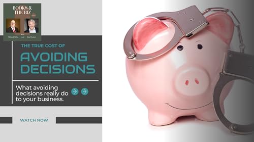 The True Cost of Avoided Decisions