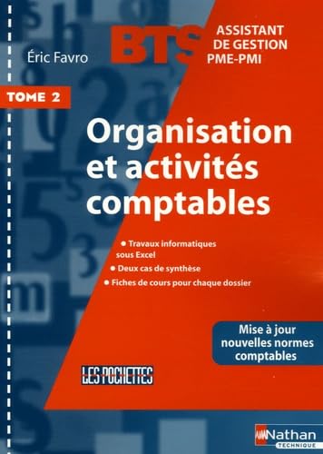 livre Organisation et activités comptables BTS Assistant de Gestion PME-PMI: Tome 2