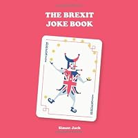 The Brexit Joke Book 1678985856 Book Cover