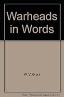Warheads in Words B001PF7FTI Book Cover