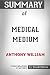 Summary of Medical Medium by Anthony William: Conversation Starters