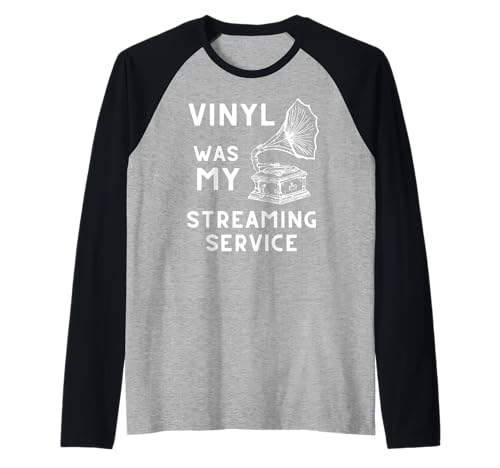 Vinyl Was My Streaming Service Record Player Funny Boomer Raglan Baseball Tee