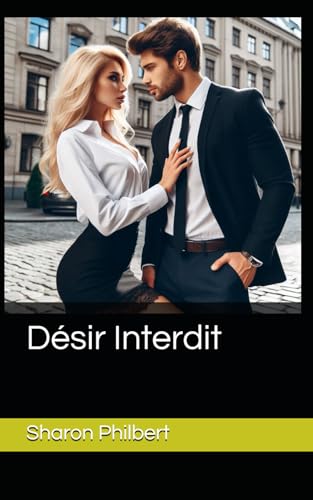 Désir Interdit (French Edition)