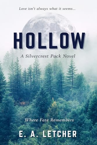 Hollow: Silvercrest Pack Book 1