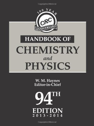 CRC Handbook of Chemistry and Physics, 94th Edition CRC Handbook of Chemistry and Physics, 94th Edition