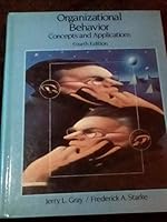 Organizational behavior: Concepts and applications 0675207967 Book Cover
