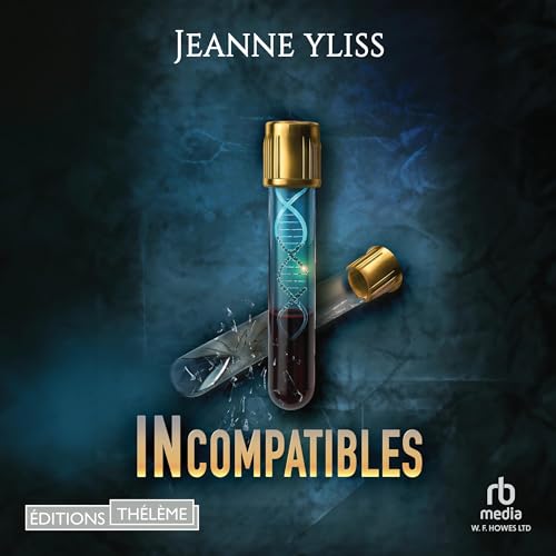 Page de couverture de Incompatibles (French Edition)