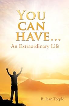 Paperback You can have...An Extraordinary Life Book