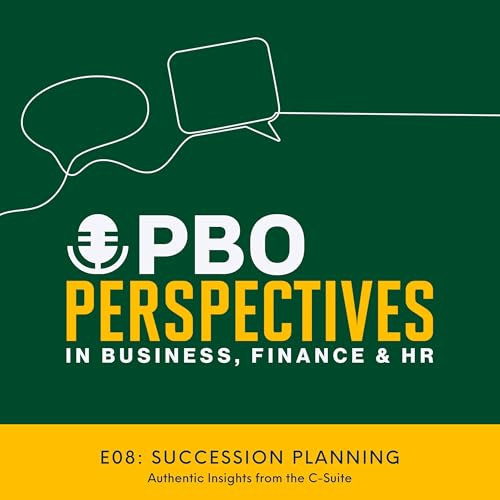 Succession Planning Part 1 | Authentic Insights from the C-Suite