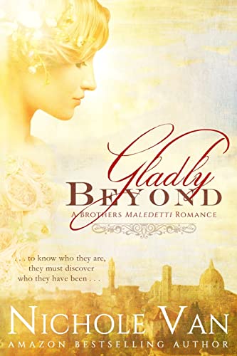 Gladly Beyond (Brothers Maledetti)