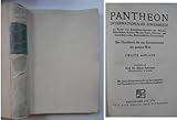  Pantheon. Internationales Adressbuch der Kunst- und Antiquitätensammler und -Händler, Bibliotheken, Archive, Kunst-, Altertums- und Geschichtsvereine, Bücherliebhaber, Numismatiker. Eine Handbuch für das Sammelwesen der ganzen Welt. 2. Auflage