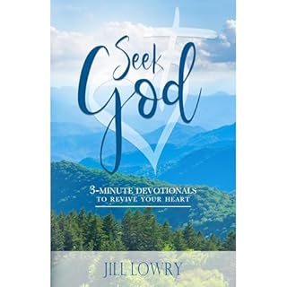 Seek God Audiolibro Por Jill Lowry arte de portada