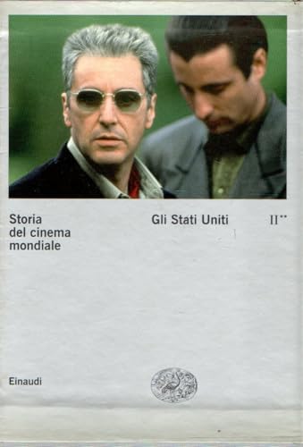 Storia del cinema mondiale. Gli Stati Uniti (Vol. 2/2)