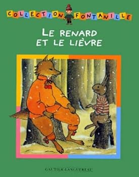 Paperback Le renard et le lièvre [French] Book