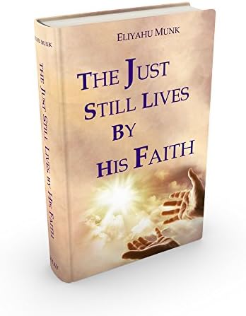 The Just Still Lives by His Faith Hardcover โ 1 July 2018