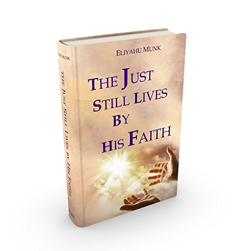 The Just Still Lives by His Faith Hardcover – 1 July 2018