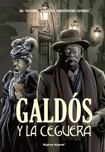 Galdós y la Ceguera (NOVELA GRAFICA)