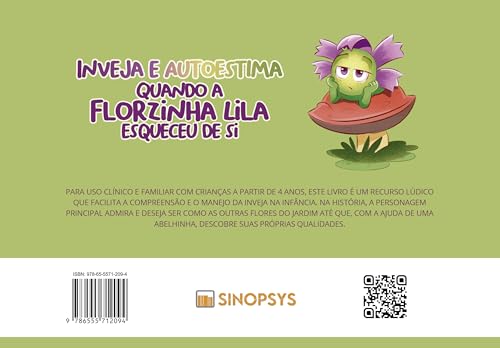 Inveja e autoestima: quando a florzinha Lila esqueceu de si Inveja e autoestima: quando a florzinha Lila esqueceu de si - Imagem 2