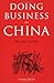 Doing Business in China: The Sun Tzu Way