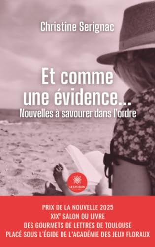 Et comme une évidence...