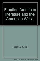 Frontier: American literature and the American West, B0006BLVH4 Book Cover