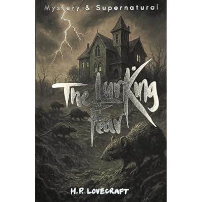 The Lurking Fear: Collected Short Stories Volume Four