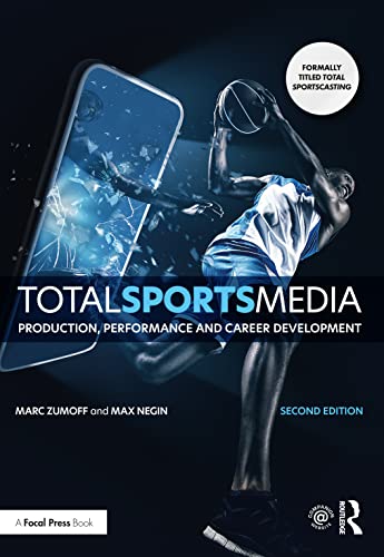 Total Sports Media: Production, Performance and Career Development