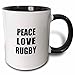 3dRose 184905_4 Peace Love And Rugby - Things That Make Me Happy - Ruggers Player Gift Two Tone Mug, 11oz, Black