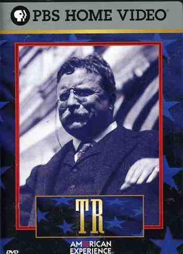 American Experience: TR: The Story of Theodore Roosevelt