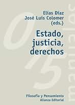 Estado, justicia, derechos (El libro universitario - Manuales)