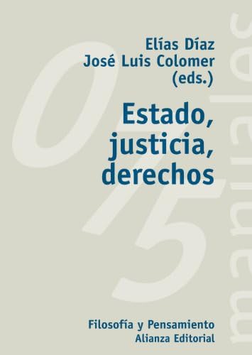 Estado, justicia, derechos (El libro universitario - Manuales)