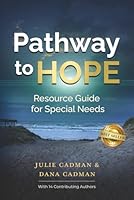 Pathway to HOPE: Resource Guide for Special Needs 1966395094 Book Cover