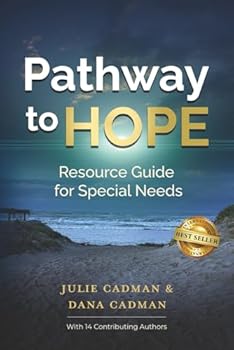 Paperback Pathway to HOPE: Resource Guide for Special Needs Book