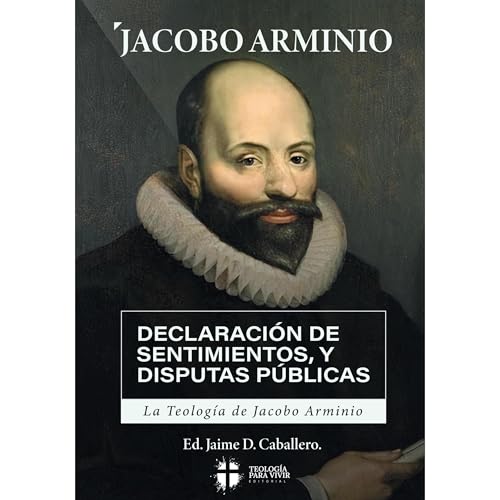 La Teologia de Jacobo Arminio Audiolibro Por Jacobo Arminio arte de portada