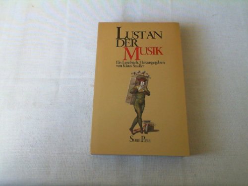 Preisvergleich Produktbild Lust an der Musik : ein Lesebuch.