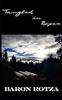 Tangled in Ropes 1710359439 Book Cover