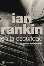 En la oscuridad: 11 (Serie Negra)