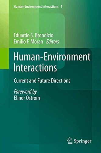 Human-Environment Interactions: Current and Future Directions: 1 view 2