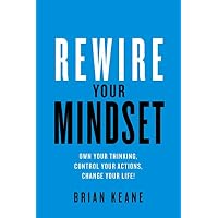 Rewire Your Mindset