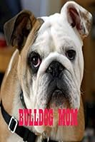 Bulldog Mom : Design 120 Page Composition Blank Notebook College Ruled Joural for You or As a Gift for Your Children Girl or Boy to Use It in School or for You to Use at Office or Home 1653452307 Book Cover