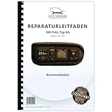 vw polo 6n ölwechsel anleitung  VW Polo 3 Typ 6N 1994-2002 Radio Navigation Kommunikation Reparaturanleitung