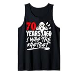 Photo Gallery uomo 70 years ago i was the fastest mens 70th birthday vintage canotta Photo Gallery uomo 70 years ago i was the fastest mens 70th birthday vintage canotta