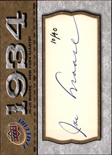 2008 Upper Deck Timeline Cut Signature #JM Jo-Jo Moore AUTO 10/40 MLB Baseball Trading Card