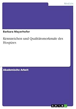 Paperback Kennzeichen und Qualitätsmerkmale des Hospizes [German] Book