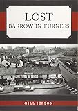  Lost Barrow-in-Furness